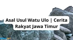 Asal Usul Watu Ulo | Cerita Rakyat Jawa Timur