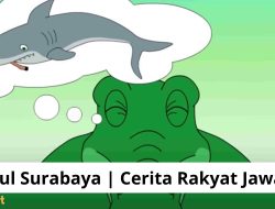 Asal Usul Surabaya | Cerita Rakyat Jawa Timur