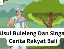 Asal Usul Buleleng Dan Singaraja | Cerita Rakyat Bali