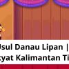 Asal Usul Danau Lipan | Cerita Rakyat Kalimantan Timur