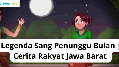 Legenda Sang Penunggu Bulan | Cerita Rakyat Jawa Barat